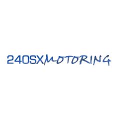 240SXMOTORING 240SXMOTORING