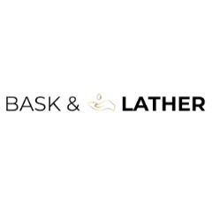 Bask And Lather Bask And Lather