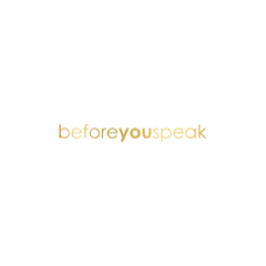 Before You Speak AU