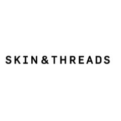 Skin And Threads Skin And Threads